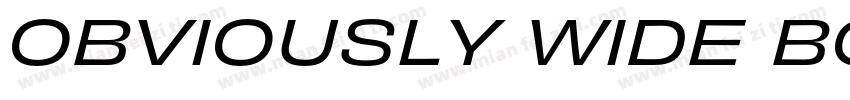 OBVIOUSLY WIDE BOLD字体转换